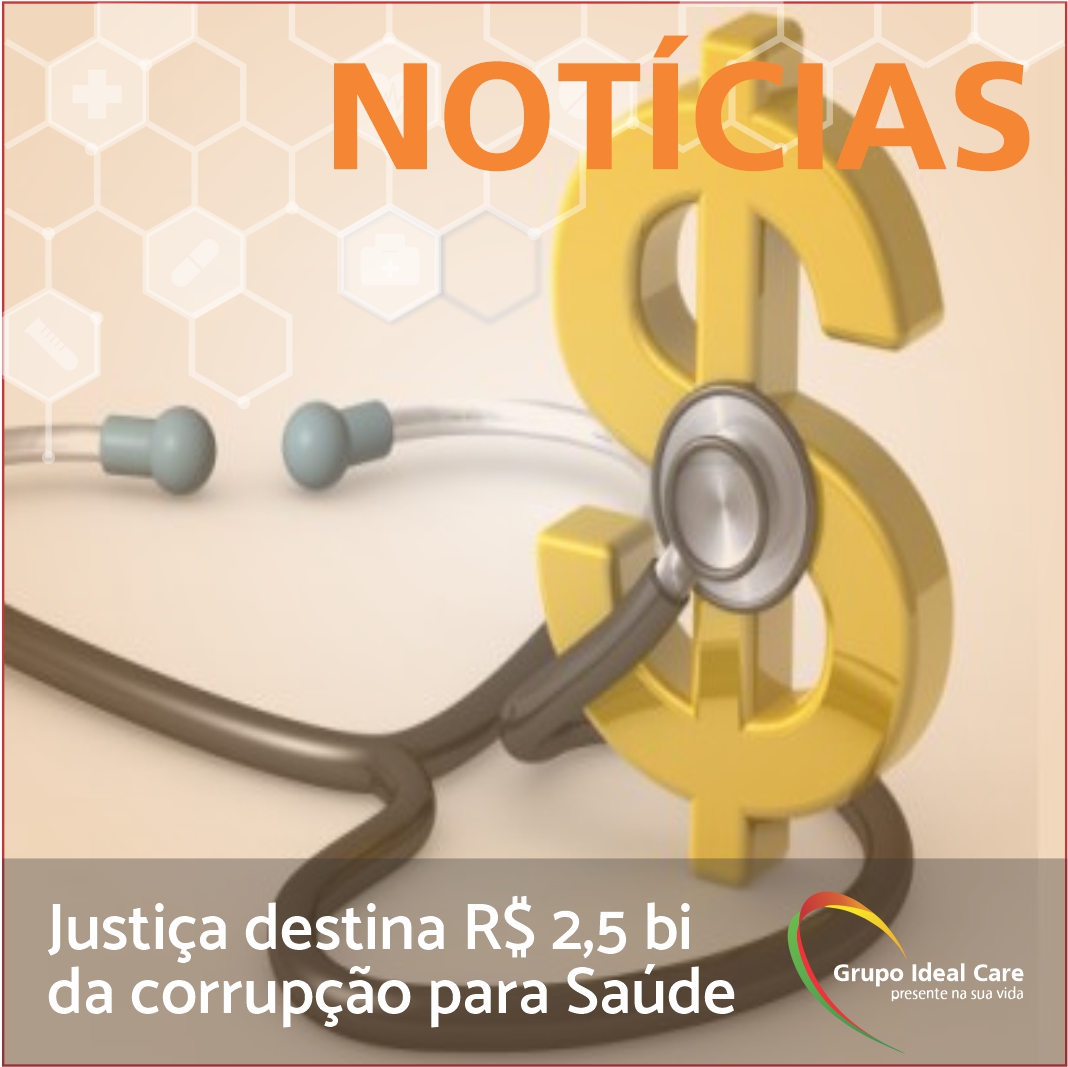 Justiça destina R$ 2,5 bi da corrupção para Saúde